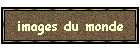 images du monde